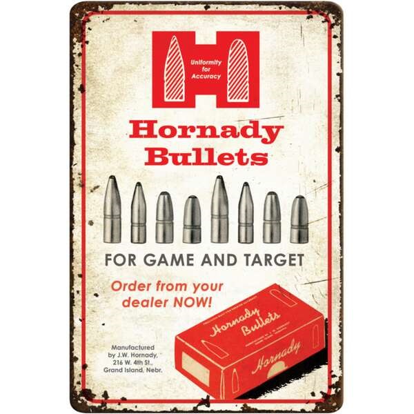 HORNADY BULLETS TIN SIGN 99145